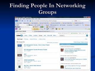 Finding People In Networking Groups 