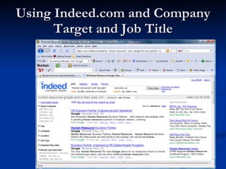 Using Indeed.com and Company Target and Job Title 