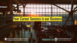 Your Career Success is our Business
 
