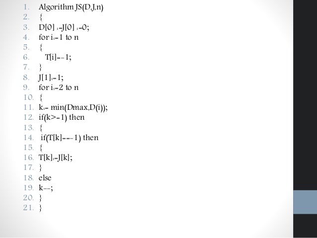 Job sequencing with deadlines(with example)