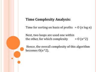 Job sequencing with Deadlines | PPTX