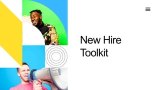 New Hire
Toolkit
 