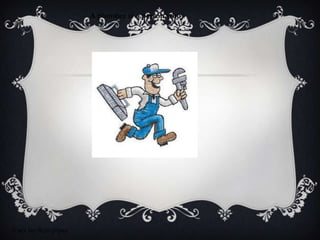 A plumber is a person who




fixes broken pipes
 