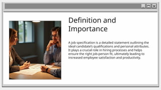 job specification meaning.pptxjob specification | PPTX