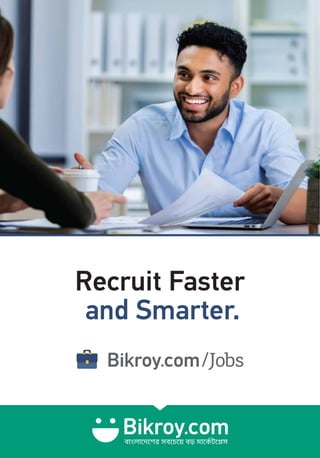 and Smarter.
Recruit Faster
 
