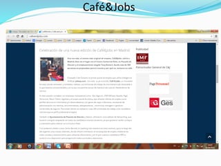 Café&Jobs	
  
 