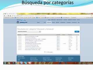 Búsqueda	
  por	
  categorías	
  
 