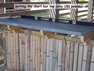 Setting the short bar top (only 150 pounds)
 