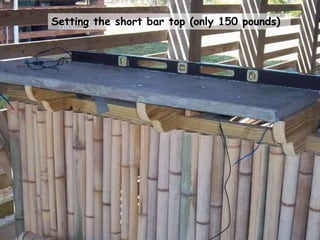 Setting the short bar top (only 150 pounds)
 
