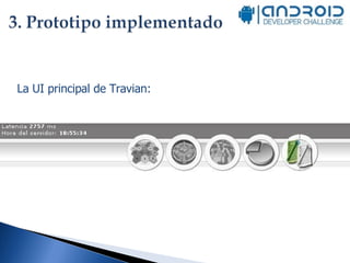 La UI principal de Travian:  