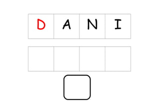 D A N I