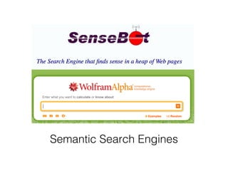 Semantic Search Engines!
 