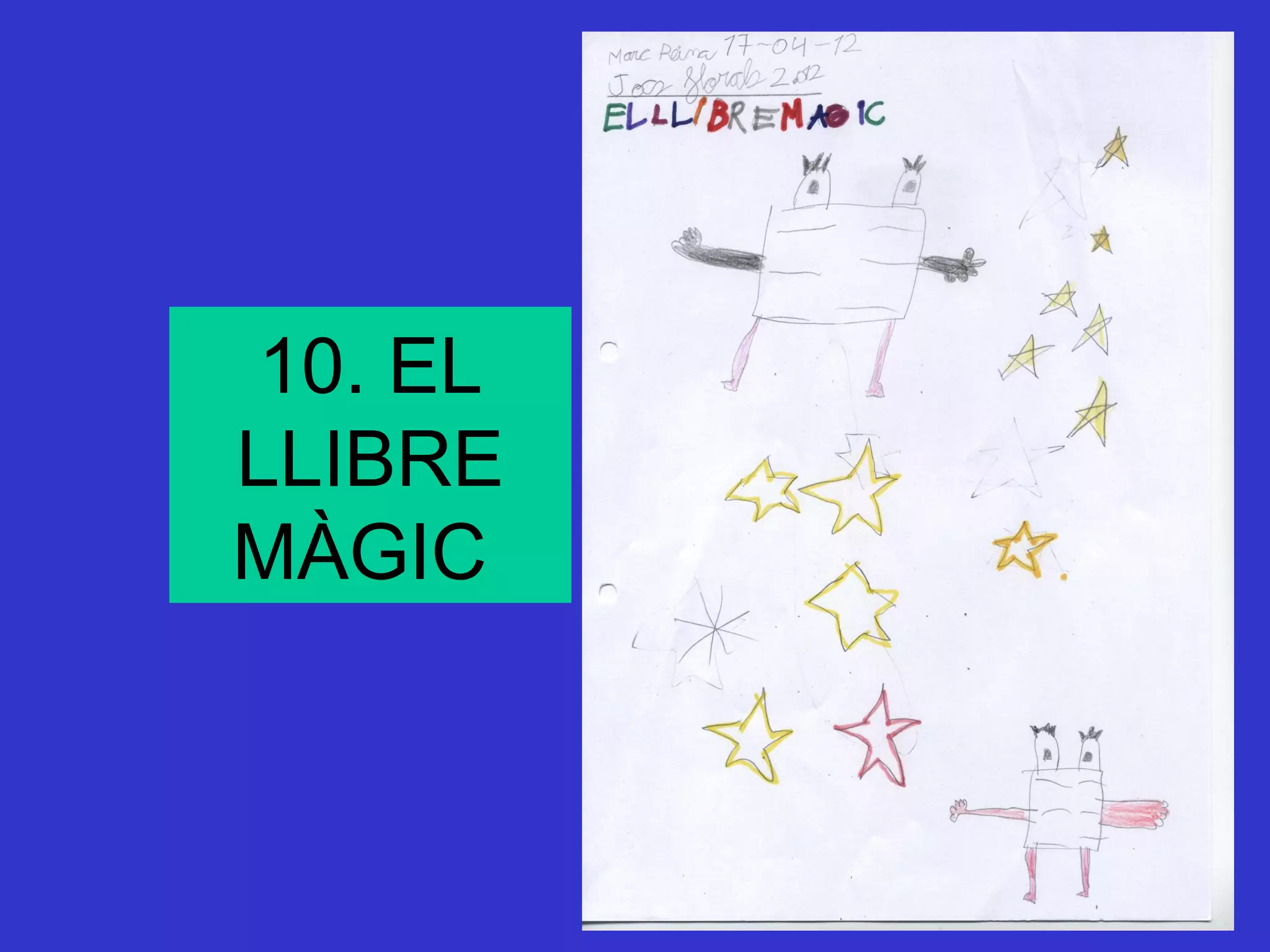 10. EL
LLIBRE
MÀGIC
 