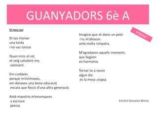 GUANYADORS 6è A
POESIA
 