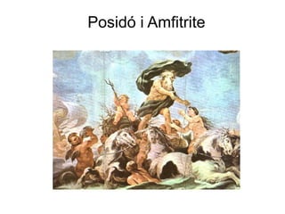 Posidó i Amfitrite
 