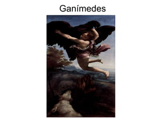 Ganímedes
 