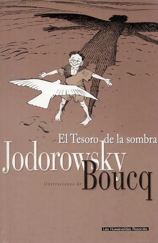Jodorowsky   bouck - el tesoro de la sombra