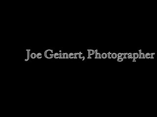 Joe Geinert Portfolio
