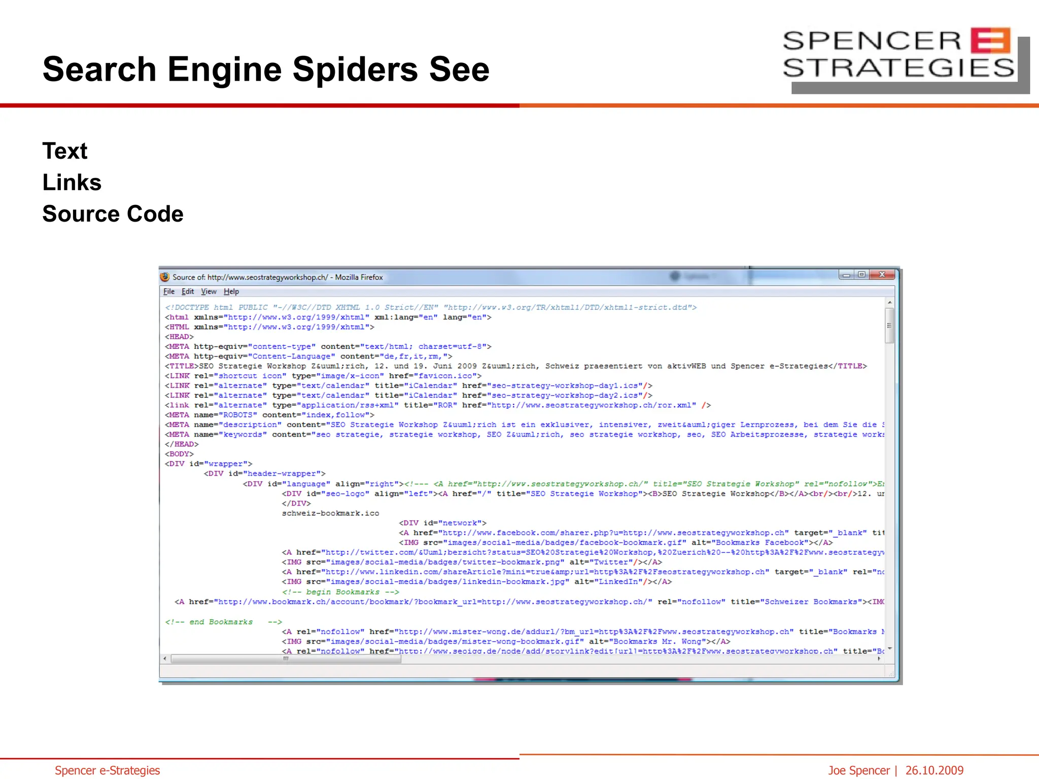 Search Engine Spiders See Text Links Source Code 