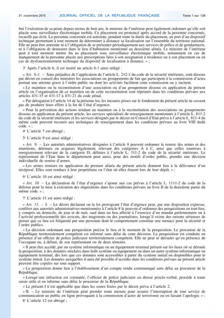 fini l’exécution de sa peine depuis moins de huit ans, le ministre de l’intérieur peut également ordonner qu’elle soit
pla...
