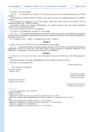 9o
L’article 13 est ainsi rédigé :
« Art. 13. – Les infractions aux articles 5, 8 et 9 sont punies de six mois d’emprisonn...