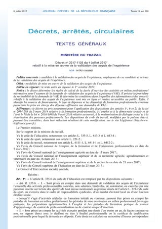 Décrets, arrêtés, circulaires
TEXTES GÉNÉRAUX
MINISTÈRE DU TRAVAIL
Décret no
2017-1135 du 4 juillet 2017
relatif à la mise...