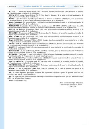 CATEIS : 27, boulevard Charles-Moretti, 13014 Marseille, dans les domaines de la santé et sécurité au travail et
de l’orga...