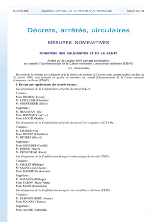 Décrets, arrêtés, circulaires
MESURES NOMINATIVES
MINISTÈRE DES SOLIDARITÉS ET DE LA SANTÉ
Arrêté du 26 janvier 2018 porta...