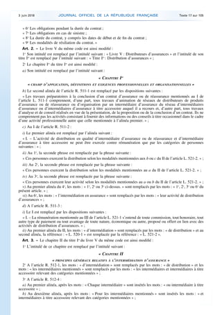« 6o
Les obligations pendant la durée du contrat ;
« 7o
Les obligations en cas de sinistre ;
« 8o
La durée du contrat, y c...