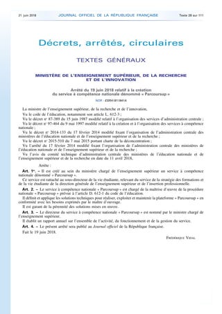 Décrets, arrêtés, circulaires
TEXTES GÉNÉRAUX
MINISTÈRE DE L’ENSEIGNEMENT SUPÉRIEUR, DE LA RECHERCHE
ET DE L’INNOVATION
Ar...