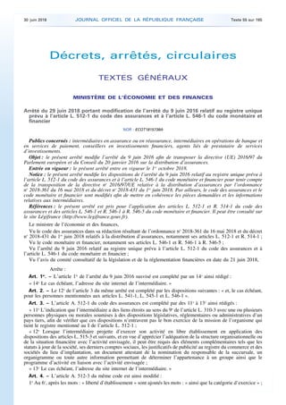 Décrets, arrêtés, circulaires
TEXTES GÉNÉRAUX
MINISTÈRE DE L’ÉCONOMIE ET DES FINANCES
Arrêté du 29 juin 2018 portant modif...