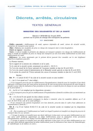 Décrets, arrêtés, circulaires
TEXTES GÉNÉRAUX
MINISTÈRE DES SOLIDARITÉS ET DE LA SANTÉ
Décret no
2019-593 du 14 juin 2019
...
