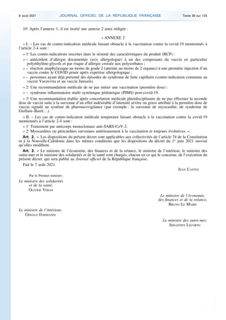 10o
Après l’annexe 1, il est inséré une annexe 2 ainsi rédigée :
« ANNEXE 2
« I. – Les cas de contre-indication médicale f...