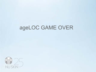 ageLOC GAME OVER
 