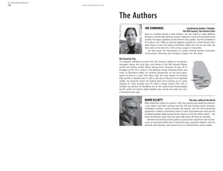 www.lonelyplanet.com
JOE CUMMINGS Coordinating Author, Colombo,
The Hill Country, The Ancient Cities
Born to a military family in New Orleans, Joe was raised in many different
locations. Shortly after earning a master’s degree in South and Southeast Asian
studies, he began updating Lonely Planet’s Asia guides. Joe first travelled to
Sri Lanka in the 1990s to research dagobas (stupas) for Lonely Planet’s Bud-
dhist Stupas in Asia: The Shape of Perfection. When he’s not on the road, Joe
lives next to the ruins of a 15th-century stupa in Chiang Mai.
Joe also wrote the Destination Sri Lanka, Getting Started, Itineraries,
Environment, Directory and Transport chapters for this book.
My Favourite Trip
I’m happiest wandering around the Hill Country, talking to tea-factory
managers about the local teas, and hiking in the hills around Dikoya
(p196) and Hatton (p196). When driving from Colombo I’ll stop off in
Kitulgala (p197) for a swim in the Kelaniya Ganga (Kelaniya River) and
lunch at Plantation Hotel. For another perspective on the local geog-
raphy I’ll hop on a train from Nanu Oya, the train station for Nuwara
Eliya (p199), to Badulla (p217), with a side trip to Ella (p213) or Haputale
(p208), my favourite towns for kicking back and catching up on some
reading. If I have enough time I’ll make a longer detour from Ella to
indulge my passion for Buddhist art at the undervisited Budurwagala
(p219), where Sri Lanka’s tallest Buddha was carved into solid rock over
a thousand years ago.
MARK ELLIOTT The East, Jaffna & the North
When Mark first visited Sri Lanka in 1987, the country was racked by violence:
a bus station had been bombed and the JVP was running amok. However,
meditation retreats, cycling through tea estates, and the ever-welcoming
population created a contrasting sense of calm. Fascinated ever since by this
troubled paradise, Mark jumped at the chance to visit the ‘other Ceylon’ – the
Tamil and Muslim areas that had been effectively off limits for decades.
Between researching travel guides on places that range from Iran to Indo-
nesia to Greenland, Mark lives in blissfully quiet suburban Belgium with his
beloved wife Danielle, who found him at a Turkmenistan camel market.
The Authors
Badulla
Buduruwagala
Haputale
Ella
Eliya
Nuwara
Kitulgala
Hatton
Dikoya;
Authors Favourite Trip
14
© Lonely Planet Publications
 