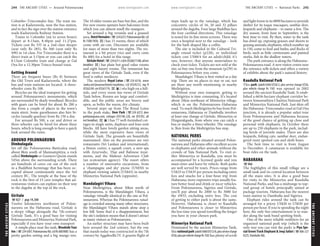 THEANCIENTCITIES www.lonelyplanet.com
THEANCIENTCITIES
www.lonelyplanet.com
Colombo–Trincomalee line. The train sta-
tion is at Kaduruwela, near the bus station,
and in fact the sign over the station entrance
reads Kaduruwela Railway Station.
Trains to Colombo (six to seven hours)
depart at 8.13am, 8.40pm and 11.27pm.
Tickets cost Rs 335 in a 2nd-class sleeper
(seat only Rs 285), Rs 560 (seat only Rs
490) in 1st class. For Trincomalee there is a
direct train at 3.15pm or you can catch the
8.13am Colombo train and change at Gal
Oya for a 12.30pm Trinco-bound train.
Getting Around
There are frequent buses (Rs 8) between
the Old Town and Kaduruwela, where the
bus and train stations are located. A three-
wheeler costs Rs 100.
Bicycles are the ideal transport for getting
around Polonnaruwa’s monuments, which
are surrounded by shady woodland. Bicycles
with gears can be hired for about Rs 200 a
day from a couple of places in the town’s
main street. Some guesthouses also hire bi-
cycles (usually gearless) from Rs 150 a day.
For around Rs 500, a car and driver or
three-wheeler can be hired for about three
hours, which is long enough to have a quick
look around the ruins.
AROUND POLONNARUWA
Dimbulagala
Set off the Polonnaruwa–Batticaloa road,
about 8km south of Mannampitiya, a rock
called Dimbulagala or Gunners Quoin stands
545m above the surrounding scrub. There
are hundreds of caves cut out of the rock
in a Buddhist hermitage that has been oc-
cupied almost continuously since the 3rd
century BC. The temple at the base of the
rock is the first of 15 cave temples that ad-
venturous visitors can explore on their way
to the dagoba at the top of the rock.
Giritale
%027 / pop 14,300
Twelve kilometres northwest of Polon-
naruwa on the Habarana road, Giritale is
a sleepy village alongside the 7th-century
Giritale Tank. It’s a good base for visiting
Polonnaruwa and Minneriya National Park,
especially if you have your own transport
A simple place near the tank, WoodsideTour
Inn (%224 6307; Polonnaruwa Rd; s/d Rs 600/800) has a
pretty garden setting and a big mango tree.
The 10 older rooms are bare but fine, and the
five new rooms upstairs have balconies from
which you can almost smell the mangoes.
Set around a big veranda and a grassed
area, HotelHemalee (%2246257;PolonnaruwaRd;s/d
Rs 1500/1850; a) has 15 rooms, three of which
come with air-con. Discounts are available
for stays of more than two nights. The res-
taurant is a bit pricey (rice and curry costs
Rs 400) for a hotel in this range.
GiritaleHotel (%2246311;s/d/trUS$60/71/80,allincl
breakfast; a) has plain but good value rooms
and eight luxury rooms. The restaurant has
great views of the Giritale Tank, even if the
food is rather mediocre.
The modern Royal Lotus (%224 6316; www
.lanka.net/jinasena/hotels/royallotus; s/d US$45/52, top fl
US$62/69,steUS$67/74;as) sits high on a hill-
side, and every room has views of Giritale
Tank below. Rooms are large and comfort-
able, and the public areas are breezy and
open, as befits the warm, dry climate.
Several steps up from The Royal Lotus
in the posh stake, Deer Park (%224 6272; deer
park@angsana.com; cottages US$146-228, ste US$702, all
inclbreakfast;as) has 77 well-furnished cot-
tages in single units, duplexes and four-unit
blocks. All have lovely garden sitting areas,
while the most expensive have views of
Giritale Tank. The grounds are beautifully
maintained. Also on the premises are two
restaurants (Sri Lankan and international),
a fitness centre, a squash court, a new spa
with Ayurvedic, Thai and Balinese treat-
ments, and the Mahout Adventure Club
(an ecotourism agency). The resort offers
a number of innovative excursions, from
a ‘champagne and sky’ picnic (US$50) to
elephant-viewing safaris (US$45) in nearby
Minneriya National Park (opposite).
Mandalagiri Vihara
Near Medirigiriya, about 30km north of
Polonnaruwa, is the Mandalagiri Vihara, a
vatadage virtually identical to the one at Pol-
onnaruwa. Whereas the Polonnaruwa vatad-
age is crowded among many other structures,
the Mandalagiri Vihara stands alone atop a
low hill. Some find it a disappointment, but
the site’s isolation means that it doesn’t attract
as many visitors as Polonnaruwa.
An earlier structure may have been built
here around the 2nd century, but the one
that stands today was constructed in the 7th
century by Aggabodhi IV. A granite flight of
steps leads up to the vatadage, which has
concentric circles of 16, 20 and 32 pillars
around the dagoba. Four large Buddhas face
the four cardinal directions. This vatadage
is noted for its fine stone screens. There was
once a hospital next to the vatadage – look
for the bath shaped like a coffin.
The site is included in the Cultural Tri-
angle round ticket (p228), or individual
tickets cost US$8/4 for an adult/child; it’s
rare, however, that anyone materialises to
check your ticket. Tickets are not sold at the
site, so buy one from the museum (p239) in
Polonnaruwa before you come.
Mandalagiri Vihara is best visited as a day
trip. There are no places to stay or eat, nor
are there any worth mentioning in nearby
Medirigiriya.
Without your own transport, getting to
Medirigiriya is time consuming. It’s located
about 24km northeast of Minneriya village,
which is on the Polonnaruwa–Habarana
road. To reach Medirigiriya by bus from Pol-
onnaruwa, Habarana or Dambulla involves
at least one change at Giritale, Minneriya or
Hingurakgoda, from where you can catch a
bus or maybe a three-wheeler. The vatadage
is 3km from the Medirigiriya bus stop.
NATIONAL PARKS
The national parks situated around Polon-
naruwa and Habarana offer excellent access
to elephants and other animals without the
crowds of Yala National Park. To visit ei-
ther Minneriya or Kaudulla, you must be
accompanied by a licensed guide and you
must enter and leave by vehicle. Both parks
are well served by tours. Prices range from
US$25 to US$35 per person including entry
fees and snacks for a four-hour trip from
Habarana; more expensive trips usually fea-
ture better food and drink or nicer vehicles.
From Polonnaruwa, Sigiriya and Giritale,
you’ll pay about Rs 2000 to Rs 3000 for
the 4WD, excluding entry fees. The cost
of getting to either park is about the same.
However, Habarana is closer to Kaudulla
and Polonnaruwa is closer to Minneriya;
the less time you spend travelling the longer
you have in your chosen park.
Minneriya National Park
Dominated by the ancient Minneriya Tank,
this nationalpark (adult/childUS$12/6,plusservicecharge
US$6,pluspervehiclechargeRs150) has plenty of scrub
and light forest in its 8890 hectares to provide
shelter for its toque macaques, sambar deer,
leopards and elephants – to name a few. The
dry season, from June to September, is the
best time to visit. By then, water in the tank
has dried up, exposing grasses and shoots to
grazing animals; elephants, which number up
to 150, come to feed and bathe; and flocks of
birds, such as little cormorants and painted
storks, fish in the shallow waters.
The park entrance is along the Habarana–
Polonnaruwa road. A new visitor centre near
the entrance sells tickets and offers a variety
of exhibits about the park’s natural history.
Kaudulla National Park
This park (adult/child US$6/3, plus service charge US$6,
plus vehicle charge Rs 150) was opened in 2002
around the ancient Kaudulla Tank. It estab-
lished a 6656-hectare elephant corridor be-
tween Somawathiya Chaitiya National Park
and Minneriya National Park. Just 6km off
the Habarana–Trincomalee road at Gal Oya
junction, it is already a popular safari tour
from Polonnaruwa and Habarana because
of the good chance of getting up close and
personal with elephants. In October there
are up to 250 elephants in the park, includ-
ing herds of juvenile males. There are also
leopards, fishing cats, sambar deer, endan-
gered rusty spotted cats and sloth bears.
The best time to visit is from August
to December. A catamaran is available for
boat rides on the tank.
HABARANA
%066
The highlights of this small village are a
small tank and its central location between
all the main sites. It is also a good base
for visits to the Minneriya and Kaudulla
National Parks, and has a midrange to top-
end group of hotels principally aimed at
package tourists. Habarana has the nearest
train station to Dambulla and Sigiriya.
Elephant rides around the tank can be
arranged for a pricey US$20 to US$30 per
person per hour. If you’re spending the night
here, the only free entertainment is to wan-
der along the tank bund spotting birds.
One of the more reliable outfitters for an
organised national park trip (which is the
only way you can visit the park) is Piya Spe-
cial Green Track Elephant & Jeep Safari (%086-227
0225; Dambulla Rd).
244 THE ANCIENT CITIES •• Around Polonnaruwa THE ANCIENT CITIES •• National Parks 245
 