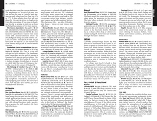 COLOMBO www.lonelyplanet.com
COLOMBO
www.lonelyplanet.com
while the other room has a private bathroom.
The guesthouse is a bit out of the way: you
can get here by train to Cotta Rd train sta-
tion, or catch a bus from Fort (bus 168, 174
or 177). A three-wheeler from Fort will cost
about Rs 350; ask the driver to head to the
Cotta Rd train station. If you ring, the family
may be able to arrange to pick you up from
the Pettah bus stations or Fort train station.
Mrs Swarna Jayaratne’s (Map pp84-5; %269
5665; indcom@sltnet.lk; 70 Ananda Rajakaruna Mawatha,
Col8;s/dRs1050/1350,withair-con1550/1850;a) Mrs
Jayaratne’s guesthouse features two clean
rooms with a shared bathroom. There’s an
attached guest sitting area with satellite TV,
a balcony and a small patch of lawn. To get
here catch bus 103 or 171 (Rs 6 from Fort
train station) and get off at Punchi Borella
Junction.
Rendlesham Tourist Accommodation (Map pp84-
5; %268 4985; 165 Vipulasena Mawatha, Col 10; s/d incl
breakfast Rs 1800/2400; a) This is a fine old
villa packed with antiques. The handsome
guest rooms have air-con, and the garden is
crammed with parrots and pot plants. The
glamorous owner, Mrs Suriya de Livera, is
a fashion designer. Rendlesham is situated
on a little alley that runs off Vipulasena Ma-
watha, close to the corner of Hedges Ct.
Mrs Chitrangi de Fonseka’s (Map pp84-5; %/fax
269 7919; 7 Karlshrue Gardens, Col 10; r US$40-65; a)
This is a modern home bubbling with ec-
centricity, including chintzy décor, lots of
porcelain and an indoor fountain. The three
spacious rooms have TV, air-con, and lap-
top and phone connections, and there’s a
fully equipped guest kitchen. Bus 103 or 171
from Fort will take you nearby; get off at
Punchi Borella Junction.
Mt Lavinia
BUDGET
Blue Seas Guest House (Map p89; %271 6298; 6/9 De
Saram Rd; s/d/tr incl breakfast Rs 1035/1380/1725) This
large house down a quiet lane has 12 clean,
simple and spacious rooms, some with bal-
conies. There’s a large sitting room decked
out with colonial furniture, and a garden.
Guests praise the staff members for their
helpful attitude.
MIDRANGE
Haus Chandra (Map p89; %273 2755; hauschandra@
wow.lk; 37 Beach Rd; s/d/ste/villas US$33/46/65/125, all
incl breakfast; ais) This place has a mix-
ture of suites, a colonial villa and standard
hotel rooms with air-con, TV, telephone
and fridge; some rooms can be cramped
so check them out before you book in. The
two-person suites have antique furnish-
ings, carpets and a fully equipped kitchen.
The charming villa – an older Colombo-
style house – sleeps six and comes with
a kitchen.
Mrs Lyn Mendis’ (Map p89; %273 2446; ranmal@
bigfoot.com;11CollegeAve;s/dinclbreakfastRs1750/2000;
a) Opposite Tropic Inn, Mrs Mendis’ is
a clean, peaceful and friendly guesthouse.
There’s a light-filled guest sitting area and a
kitchen complete with stove and fridge.
Tropic Inn (Map p89; %273 8653; www.tropicinn
.com; 30 College Ave; s/d incl breakfast US$23/25; ai)
This multistorey hotel features 20 clean
rooms in a simple, stylish building. There’s
an internal courtyard and many of the rooms
have a balcony; all rooms have cable TV.
Cottage Gardens (Map p89; %273 2478; aquila@
eureka.lk;42-48CollegeAve;bungalowsUS$21) This place
offers five charming self-contained bunga-
lows – each equipped with cooking facilities
and a fridge – set in a small garden.
Ivory Inn (Map p89; %271 5006; 21 Barnes Ave; s/d
Rs 1500/2500, with air-con Rs 1650/2750, all incl breakfast;
a) This a motel-like place that has 16 basic
rooms with balconies; some have a view to
the sea. There’s a small garden but, overall,
this place lacks character.
TOP END
Mount Lavinia Hotel (Map p89; %271 5221-7; www
.mountlaviniahotel.com; 100 Hotel Rd; governor’s wing
s US$100-120, d US$120-140, s/d sea & garden wing
US$130/150, bay wing US$160/180; as) Built in
1836 as the residence of the British governor,
this magnificently marbled hotel overlooks
the sea. About a third of the hotel – the
part referred to as the ‘governor’s wing’ –
has colonial architecture; the remainder is
modern. There’s a private sandy beach and
a beautifully positioned pool and terrace.
Many of the staff members are students at
the hotel school on the premises. Locals still
refer to this hotel as ‘Galkissa’, the district
name before Mt Lavinia was established.
Berjaya Mount Royal Beach Hotel (Map p89;
%273 9610-5; www.berjayaresorts.com; 36 College Ave;
s/d US$75/80; as) This is a fading 1970s
resort hotel where the rooms are dated but
comfortable. In a nutshell, you’re paying for
its prime beach position.
Airport
Hotel Goodwood Plaza (%225 2561; Canada Friend-
ship Rd, Katunayake; s/d incl breakfast Rs 2000/2200)
The basic motel-like rooms here are decent
value, given the proximity to the airport.
The hotel offers a shuttle (Rs 200) to and
from the airport.
Taj Airport Garden (%225 2950; www.tajairport
gardensrilanka.com; s/d US$105/110; ais) The
120-room Taj is 10 minutes’ drive from the
airport in the free hotel shuttle. The hotel
has a 24-hour coffee shop, a Chinese res-
taurant and a pub. Lower rates are available
through the hotel’s website.
EATING
Colombo unsurprisingly boasts the best
selection of restaurants in Sri Lanka. In ad-
dition to good Sri Lankan food, you’ll find
North and South Indian, German, Swiss,
French, Italian, Malaysian, Japanese, Chi-
nese and Korean cuisines. Some of the best
restaurants are in the five-star hotels, but
the real innovation is coming from the in-
dependent cafés and restaurants that are
bringing a mix of cuisines to Colombo’s
wealthier classes.
For cheap, tasty food it’s hard to beat
a lunch packet. Sold between about 11am
and 2pm on street corners and footpaths all
over the city, the lunch packet contains rice
and curry, usually made from vegetables,
with fish or chicken as optional extras. It
generally costs between Rs 75 and Rs 100.
Restaurants will also prepare your meal for
you to take away; ask for a parcel.
Fort, Pettah & Slave Island
BUDGET
Colombo YMCA (Map p82; 39 Bristol St, Col 1; meals
Rs 100-150; hlunch) The cheap cafeteria at this
hostel (p93) serves tasty Sri Lankan and
Western dishes.
Pagoda Tea Room (Map p82; %232 5252; 105
Chatham St, Col 1; dishes Rs 75-150) Hungry like the
wolf? Duran Duran filmed its classic 1980s
video for that very song in this venerable
establishment. It’s one of the oldest eating
establishments in Fort and the service is
graciously old-fashioned. Although there’s
a variety of Sri Lankan, Malaysian, Chinese
and Western dishes, the main focus on its
inexpensive pastries. This is a sister estab-
lishment to Green Cabin (p98), where most
of the food is prepared.
Chettinad (Map p82; 293 Sea St, Col 11; rice & curry
Rs 60-70; a) Enjoy cheap South Indian and
Sri Lankan food at this place in the heart
of Pettah. The downstairs dining room is
open to the street, and the menu is veg only.
Upstairs is air-con and offers both veg and
nonveg meals; prices are about Rs 10 more
than those downstairs. Bombay sweets are
sold from a glass case in the lobby.
Cargills (Map p82; York St, Col 1) The original
store of this countrywide chain has a food
court offering Sri Lankan, Indian, Thai,
Malay and Chinese cuisines, all scooped
from steam trays.
MIDRANGE
Harbour Room (Map p82; %232 0391/2; 2 York St, Col 1;
dishes Rs 350-600, buffets Rs 800) Overlooking the
city harbour from the 4th floor of Grand
Oriental Hotel, this blandly decorated hotel
dining room is worth visiting for its superb
views. The menu covers all the usual Sri
Lankan, Chinese and Western bases. Inex-
pensive lunch buffets are served on week-
days; there are dinner buffets daily.
Seafish (Mapp82;%2326915;15SirChittampalamA
GardinerMawatha,Col1;mainsRs700-1400) At the end
of an alley on the southern edge of Fort, the
venerable Seafish serves honest seafood in a
faded colonial-club setting.
Lotus Leaf (Map pp84-5; %479 3100; 466 Union Pl,
Col 2; dishes Rs 75-150; a) This brasserie-style
eatery, popular with students, serves fresh,
reasonably priced Sri Lankan cuisine. The
upstairs dining room has air-con.
Il Ponte (Map p82; %249 2492; 2 Sir Chittampalam
A Gardiner Mawatha, Col 1; mains Rs 600-800) This
light, airy restaurant in Hilton Colombo
has a range of Italian and continental
dishes, imported wines and beers, and a
good salad bar.
TOP END
Hilton Colombo has possibly the best array
of upscale international restaurants in the
city. Curry Leaf (Map p82; %249 2492; 2 Sir Chittam-
palam A Gardiner Mawatha, Col 1; buffet Rs 950; hdinner
only), tucked away in a lovely garden that
recreates the atmosphere of a traditional
village, serves excellent Sri Lankan food.
It also has an arrack bar. Moghul Ghar (mains
Rs 600-1000) specialises in Pakistani halal
cuisine, and Ginza Hohsen (dishes Rs 1000-1600)
serves sushi and other Japanese fare (made
with all-imported ingredients).
96 COLOMBO •• Sleeping COLOMBO •• Eating 97
 