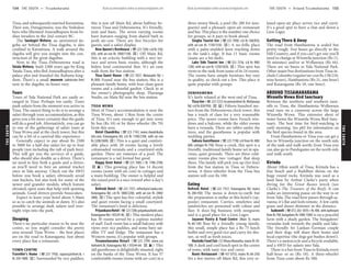 THESOUTH www.lonelyplanet.com
THESOUTH
www.lonelyplanet.com
Tissa, and subsequently married Kavantissa.
Their son, Dutugemunu, was the Sinhalese
hero who liberated Anuradhapura from In-
dian invaders in the 2nd century BC.
The Sandagiri Wehera, an unrestored da-
goba set behind the Tissa dagoba, is also
credited to Kavantissa. A walk around the
dagoba will give you insight into the con-
struction of the great dagobas.
Next to the Tissa–Deberawewa road is
Yatala Wehera, built 2300 years ago by King
Yatala Tissa, who fled Anuradhapura after a
palace plot and founded the Ruhunu king-
dom. There’s a small museum (admission free)
next to the dagoba; its hours vary.
Tours
Tours of Yala National Park are easily ar-
ranged in Tissa. Perhaps too easily. Touts
push safaris from the moment you arrive in
Tissa. The easiest thing to do is to arrange a
safari through your accommodation, as this
gives you a bit more certainty that the guide
will do a good job. Alternatively, you can go
to one of the gatherings of safari touts at
Tissa Wewa and at the clock tower, but this
can be a bit of a carnival-like experience.
Generally expect to pay about Rs 2500
to 3000 for a half-day safari for up to four
people (not including the raft of park fees).
This will get you the services of a guide,
who should also double as a driver. There’s
no need to hire both a guide and a driver,
as you’ll need to hire an animal tracker
once in Yala anyway. Check out the 4WD
before you book a safari; obviously avoid
rust buckets, but also look for some of the
newer and grander models, which feature
elevated, open seats that help with spotting
animals. Good drivers provide binoculars.
Expect to leave your hotel about 5.30am
so as to catch the animals at dawn. It’s also
possible to arrange dusk safaris and over-
night trips into the park.
Sleeping
There’s no particular reason to be near the
centre, so you might consider the pretty
area around Tissa Wewa – the best places
are on the road to Kataragama. Just about
every place has a restaurant.
TOWN CENTRE
Traveller’s Home (%223 7958; supuncj@sltnet.lk; r
Rs 350-1800; a) Surrounded by rice paddies,
this is just off Main Rd, about halfway be-
tween Tissa and Deberawewa. It’s friendly,
neat and basic. The seven varying rooms
have features ranging from shared bath to
posh air-con. There are free bicycles for
guests, and a safari display.
New Queen’s Resthouse (%223 7264; s/d Rs 550/
650, with air-con Rs 1000/1100; a) Off Main Rd,
this is an eclectic building with a nice ter-
race and seven basic rooms, although the
bidets lend continental flair. It’s an easy
walk from the bus station.
Tissa Guest House (%223 7057; Molawatte Rd; r
Rs 850) Found near the bus station, this is a
pleasant family home, with four clean guest
rooms and a colourful garden. Check in at
the owner’s photography shop, Tharanga
Studio, on Main Rd near the bus station.
TISSA WEWA
Most of Tissa’s accommodation is near the
Tissa Wewa, about 1.5km from the centre
of Tissa. It’s easy enough to get into town
by bus (Rs 10) or by three-wheeler (Rs 70)
from this area.
Hotel Chandrika (%223 7143; www.chandrikaho
tels.com; Kataragama Rd; s/d Rs 1700/2100, with air-con
Rs 2200/2600; a) This is a quiet and comfort-
able place with 20 rooms facing a lovely
colonnaded veranda and a courtyard-style
garden. There are rumours of a pool. The
restaurant is a tad formal but good.
Happy Kent Hotel (%223 7085; r Rs 1700-2700;
as) This growing place has 14 decent
rooms (some with air-con) in cottages and
a main building. The owner is helpful and
the raised pool is a nice reward after a day’s
safari.
Refresh Hotel (%223 7357; refresh@sri.lanka.net;
Kataragama Rd; s/d Rs 1800/2200, with air-con Rs 2400/
2800; a) The spot has five colourful, stylish
and quiet rooms facing a small courtyard.
The restaurant’s food is delicious.
PriyankaraHotel (%2237206;priyankarahotel.com;
Kataragama Rd; r US$29-40; a) This modern place
has 30 rooms served by a copious number
of staff. Each room has a small balcony with
views over rice paddies, and some have sat-
ellite TV and fridge. The restaurant has a
Western menu; it’s popular with groups.
Tissamaharama Resort (%223 7299; www.cey
lonhotels.lk; Kataragama Rd; r US$44-64; as) This
old guesthouse is delightfully situated, right
on the banks of the Tissa Wewa. It has 57
comfortable rooms (some with air-con) in a
three-storey block, a pool (Rs 200 for non-
guests) and a pleasant open-air restaurant
and bar. This place is the number one choice
for groups, so it pays to book ahead.
Singha Tourist Inn (%223 7090; s/d Rs 500/850,
with air-con Rs 1150/1550; a) A no-frills place
with a palm-studded lawn reaching down
to the tank’s edge. It has 11 basic rooms
(some are a bit dark).
Lake Side Tourist Inn (%223 7216; s/d Rs 900/
1200, with air-con Rs 1250/1650; a) This spot has
views to the tank from some of its 24 rooms.
The rooms have simple furniture but vary
in quality, so check out a few. This place is
quite popular with groups.
DEBERAWEWA
It’s fairly relaxed at the west end of Tissa.
Tissa Inn (%223 7233; tissainn@sltnet.lk; Wellawaya
Rd; s/d Rs 850/950; ai) Fifteen hundred me-
tres from the Deberawewa clock tower, this
has a touch of class for a very reasonable
price. The newer rooms have French win-
dows and a balcony, while the older rooms
have a veranda. There are tables under the
trees, and the guesthouse is popular with
wedding parties.
Sakura Guesthouse (%223 7198; s/d from Rs 400/
600, cottages Rs 750) Near a creek, this spot is a
friendly, traditional family home set in spa-
cious, quiet grounds. There are three cold-
water rooms plus two ‘cottages’ that sleep
three. The family will pick you up (for free)
from the bus station in Tissa or Debera-
wewa. A three-wheeler from the Tissa bus
station will cost Rs 100.
Eating
Refresh Hotel (%223 7357; Kataragama Rd; mains
Rs 200-450) The menu is down-to-earth but
the preparation is stellar at this hotel’s (op-
posite) restaurant. Curries, omelettes and
sandwiches are presented with colour and
flair. It does big business with nonguests
and is a good place for a Lion Lager.
Jayanee Pastry & Food Centre (Main St; mains
Rs 60-120) Run by a friendly young family,
this small, simple place has a Rs 75 lunch
buffet and very good rice and curry for din-
ner, as well as fresh juices.
Hasindu Food Fair (12 Vihara Mawatha; mains Rs 50-
100) A dark and cool lunch spot in the centre
of town, with tasty rice and curry.
Roots Restaurant (%437 8755; mains Rs 60-250)
Set a few metres off Main Rd, this very re-
laxed open-air place serves rice and curry.
It’s a good spot to have a chat and down a
Lion Lager.
Getting There & Away
The road from Hambantota is sealed but
pretty rough. Few buses go directly to the
Hill Country, and if you can’t get one you’ll
need to change at Wirawila junction (Rs 11,
30 minutes) and/or at Wellawaya (Rs 44).
There are no buses to Yala National Park.
Other major bus destinations from Tissa in-
clude Colombo (regular/air-con Rs 138/210,
nine hours), Hambantota (Rs 21, one hour)
and Kataragama (Rs 18, one hour).
AROUND TISSAMAHARAMA
Wirawila Wewa Bird Sanctuary
Between the northern and southern turn-
offs to Tissa, the Hambantota–Wellawaya
road runs on a causeway across the large
Wirawila Wewa. This extensive sheet of
water forms the Wirawila Wewa Bird Sanc-
tuary. The best time for bird-watching is
early morning. See p62 for information on
the bird species found in the area.
From Hambantota or Tissa you can get a
bus to Wirawila junction on the south side
of the tank and walk north; from Tissa you
can also go to Pandegamu on the north side
and walk south.
Kirinda
About 10km south of Tissa, Kirinda has a
fine beach and a Buddhist shrine on the
huge round rocks. Kirinda was used as a
land base by Arthur Clarke’s party when
diving for the Great Basses wreck (see
Clarke’s The Treasure of the Reef). It can
make an interesting pause on the way to or
from Yala. The road here passes through sa-
vanna; it’s flat and feels remote. A few cattle
graze and dunes shimmer in the distance.
Suduweli (%072-263 1059; r Rs 400, with bathroom
fromRs700,bungalowsRs1000-1500) is on a peaceful
farm with a shady garden. The bungalows’
verandas look towards the paddy and lake.
The friendly Sri Lankan–German couple
and their dogs will share their home and
local expertise (the dogs got bushes down!).
There’s a motorcycle and a bicycle available,
and a 4WD for safaris into Yala.
There is a bus from Tissa to Kirinda every
half-hour or so (Rs 10). A three-wheeler
from Tissa costs about Rs 500.
154 THE SOUTH •• Tissamaharama THE SOUTH •• Around Tissamaharama 155
 