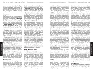 THEHILLCOUNTRY www.lonelyplanet.com
THEHILLCOUNTRY
www.lonelyplanet.com
nature reserve are attracted to headlights.
To travel from Kandy to the hills of Uva
Province (including towns such as Ella and
Haputale), it’s quicker to take this road and
then the route south to Badulla than to go
via Nuwara Eliya.
Mahiyangana
%055
The town was laid out to serve the new ir-
rigation districts, so it’s sprawling and not
very densely settled. Besides the Mahiyangana
dagoba (where, according to legend, the Bud-
dha on his first visit to Lanka preached to the
primitive people who then inhabited these
parts) there are a couple of passable hotels.
Venjinn Guest House (%225 7151; 42 Rest House
Rd; r Rs 500-1200, with air-con Rs 1400-1800; a) This
place has 10 fairly ordinary rooms, plus an
outdoor restaurant and a bar. It’s a short
three-wheeler ride from the bus station.
Tharuka Inn (%225 7631; 89/1 Padiyathalawa Rd;
s/d Rs 1000/1400) About 1km from the bus sta-
tion on the Ampara road, this is a multi-
storey building with slow country service.
The clean bland rooms (cold water only)
will do for a night.
Mahiyangana Rest House (%/fax 225 7099; r
Rs 1800-2500, with air-con Rs 2500-3000; a) On the
banks of the Mahaweli Ganga, this is a low-
rise building in reasonably clean condition.
The rooms with air-con are more spacious
than the fan rooms.
Sorabora Village Inn (%225 7149; info@vanity
holidays.com;rRs500-1700; a) This15-roomhotel,
restaurant and bar is a popular local option
for wedding receptions on weekends, but
during the week it’s a good, quiet choice.
Mahiyangana is something of a transport
hub for the area, and there are regular buses
to Badulla (CTB Rs 45), Polonnaruwa (pri-
vate bus Rs 64), Ampara (CTB and private
bus Rs 70), Monaragala (CTB Rs 49) and
Kandy (private bus Rs 45, three hours).
Travellers from Mahiyangana to Monara-
gala may need to change buses at Bibile.
Knuckles Range
So named because the range’s peaks look
like a closed fist, this 1500m-high massif
is home to pockets of rare montane forest.
The area, which offers some pleasant walks,
has been declared a Unesco World Heri-
tage Conservation Area. The Rs 575 entry
fee is collected at Hunasgiriya, 27km from
Kandy. Hotels and resorts in the Knuckles
Range can organise guided hiking trips.
Green View (%077 781 1881; bluehavtravels@slt
net.lk; Elkaduwa Rd, Elkaduwa; s Rs 800-1000, d Rs 1000-
1200) This seven-room hillside lodge offers
spectacular views into a forested mountain
valley, with rice fields below. It’s a particu-
larly good spot for walks as there is a good
network of trails nearby. Nature tours are
also available. The Sri Lankan fare here is
good, and reasonably priced. By advance
arrangement the owners can pick you up at
the train or bus stations in Kandy.
Rangala House (%081-240 0294; anewman@sltnet
.lk; 92B Bobebila Rd, Makuldeniya, Teldeniya; villa US$340)
This former tea planter’s bungalow en-
sconced on a steep forested hillside contains
three double rooms, each with attached
bath, plus large living and dining room with
a fireplace. Guests can prepare their own
meals in the large Western-style kitchen or
have the resident cook do the work; either
way you pay only the actual costs of the raw
ingredients purchased. A large swimming
pool on the premises is solar-heated.
Hunas Falls Hotel (%081-247 0041, 081-247 6402;
www.hunasfallshotel.com; Elkaduwa; r US$120, ste from
US$160;as) A luxury hotel with one of the
most spectacular settings in the country, it’s
27km out of Kandy, high up in a tea estate at
Elkaduwa. It has all the mod cons, including
a tennis court, a well-stocked fish pool and
plenty of walks in the surrounding hills.
A taxi from Kandy to Elkaduwa should
cost Rs 800. Alternatively, take a bus to Wat-
tegama (from near the clock tower in Kandy)
and then catch another to Elkaduwa.
ADAM’S PEAK (SRI PADA)
elev 2243m
Located in a beautiful and fascinating area
of the southern Hill Country, this lofty
peak has sparked the imagination for cen-
turies. It is variously known as Adam’s
Peak (the place where Adam first set foot
on earth after being cast out of heaven), Sri
Pada (Sacred Footprint, left by the Bud-
dha as he headed towards paradise) or Sa-
manalakande (Butterfly Mountain, where
butterflies go to die). Some believe the huge
‘footprint’ on the top of the 2243m peak to
be that of St Thomas, the early apostle of
India, or even of Lord Shiva.
Whichever legend you care to believe,
this place has been a pilgrimage centre for
over 1000 years. King Parakramabahu and
King Nissanka Malla of Polonnaruwa pro-
vided ambalamas (resting places to shelter
weary pilgrims) up the mountain.
These days the pilgrimage season begins
on poya day in December and runs until
Vesak festival in May. The busiest period is
January and February. At other times the
temple on the summit is unused, and be-
tween May and October the peak is obscured
by clouds for much of the time. During the
pilgrimage season a steady stream of pil-
grims (and the odd tourist) makes the climb
up the countless steps to the top. They leave
from the small settlement of Dalhousie (del-
house), 33km by road southwest of the tea
town of Hatton, which is on the Colombo–
Kandy–Nuwara Eliya railway and road. The
route is illuminated in season by a string of
lights, which look very pretty as they snake
up the mountainside. Out of season you can
still do the walk; you’ll just need a torch.
Many pilgrims prefer to make the longer,
much more tiring – but equally well-marked
and lit – seven-hour climb from Ratnapura
via the Carney Estate, because of the greater
merit thus gained.
It’s not only the sacred footprint that pil-
grims seek. As the first rays of dawn light
up the holy mountain you’re treated to an
extremely fine view – the Hill Country rises
to the east, while to the west the land slopes
away to the sea. Colombo, 65km away, is
easily visible on a clear day. It’s little won-
der that English author John Stills, in his
book Jungle Tide, described the peak as ‘one
of the vastest and most reverenced cathe-
drals of the human race’.
Interesting as the ascent is, and beauti-
ful as the dawn is, Adam’s Peak saves its
pièce de résistance for a few minutes after
dawn. The sun casts a perfect shadow of the
peak onto the misty clouds down towards
the coast. As the sun rises higher this eerie
triangular shadow races back towards the
peak, eventually disappearing into its base.
Activities
You can start the 7km climb from Dalhou-
sie soon after dark – in which case you’ll
need at least a good sleeping bag to keep
you warm overnight at the top – or you
can wait till about 2am to start. The climb
is up steps most of the way (about 5200 of
them), and with plenty of rest stops you’ll
get to the top in 2½ to four hours. A 2.30am
start will easily get you there before dawn,
which is around 6.30am. Start on a poya
day, though, and the throng of pilgrims
might add hours to your climb.
From the car park the slope is gradual for
the first half-hour or so. You pass under an
entrance arch, then by the Japan–Sri Lanka
Friendship Dagoba. The pathway then gets
steeper and steeper until it becomes a con-
tinuous flight of stairs. There are tea houses
for rest and refreshments all the way to the
top, some of which are open through the
night. A handful are open out of season.
The authorities have banned litter, alcohol,
cigarettes, meat and recorded music so that
the atmosphere remains suitably reverent.
Since it can get pretty cold on top, there’s
little sense in getting to the top too long be-
fore the dawn and then having to sit around
shivering. Bring warm clothes in any case,
including something extra for when you get
to the summit, and bring plenty of water
with you. Some pilgrims wait for the priests
to make a morning offering before they de-
scend, but the sun quickly rises (as does the
heat), so it pays not to linger too long.
Many people find the hardest part is
coming down again. The endless steps can
shake the strongest knees, and if your shoes
don’t fit well then toe-jam starts to hurt,
too. It’s a good idea to take a hat – the
morning sun gets strong quite fast. Try to
remember to stretch your leg muscles, or
you’ll be limping for the next few days.
Between June and November, when the
pathway isn’t illuminated and there aren’t
many people around, travellers are urged
to do the hike at least in pairs. Expect to
pay around Rs 500 for a guide.
Leeches may be about. A popular method
of deterring these unpleasant little beasties
is an Ayurvedic balm produced by Sid-
dhalepa Ayurveda Hospital. From the way
climbers enthusiastically smear it on, one
would think it does for leeches what garlic
does for vampires. It costs only a few rupees
and is available in Dalhousie and indeed
throughout Sri Lanka.
Sleeping & Eating
The area surrounding Adam’s Peak has a
handful of places to stay. Dalhousie is the
best place to start the climb, and it also has
the best budget accommodation in the area.
194 THE HILL COUNTRY •• Adam’s Peak (Sri Pada) THE HILL COUNTRY •• Adam’s Peak (Sri Pada) 195
 