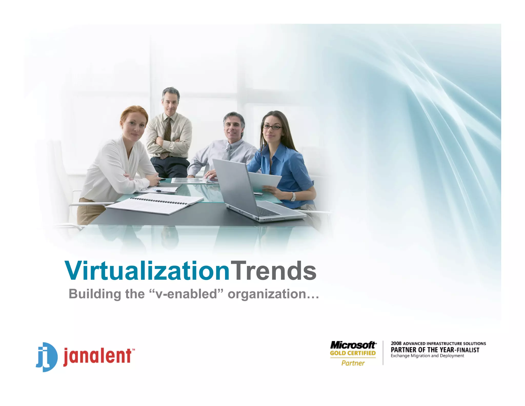Joe Honan Virtualization Trends
