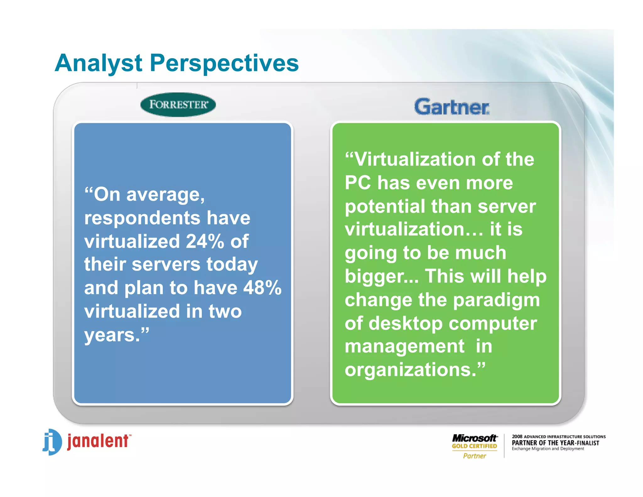Joe Honan Virtualization Trends