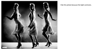 I like this photo because the light contrasts.
 