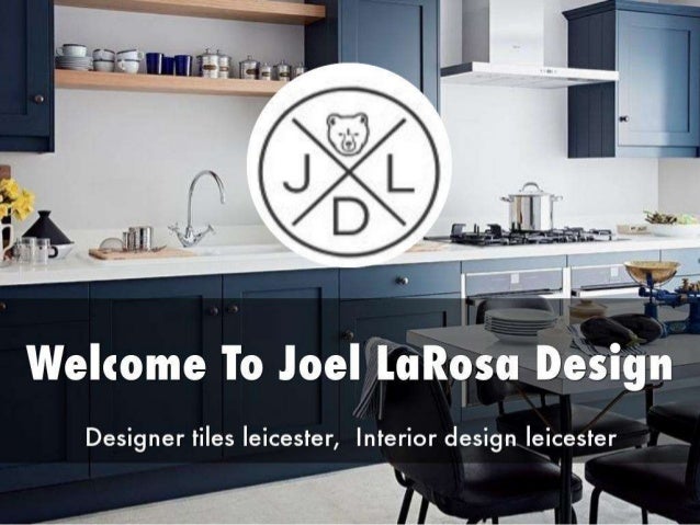 Joel La Rosa Design Presentation