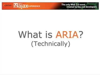 What is ARIA?(Technically)