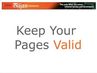 Keep Your Pages Valid