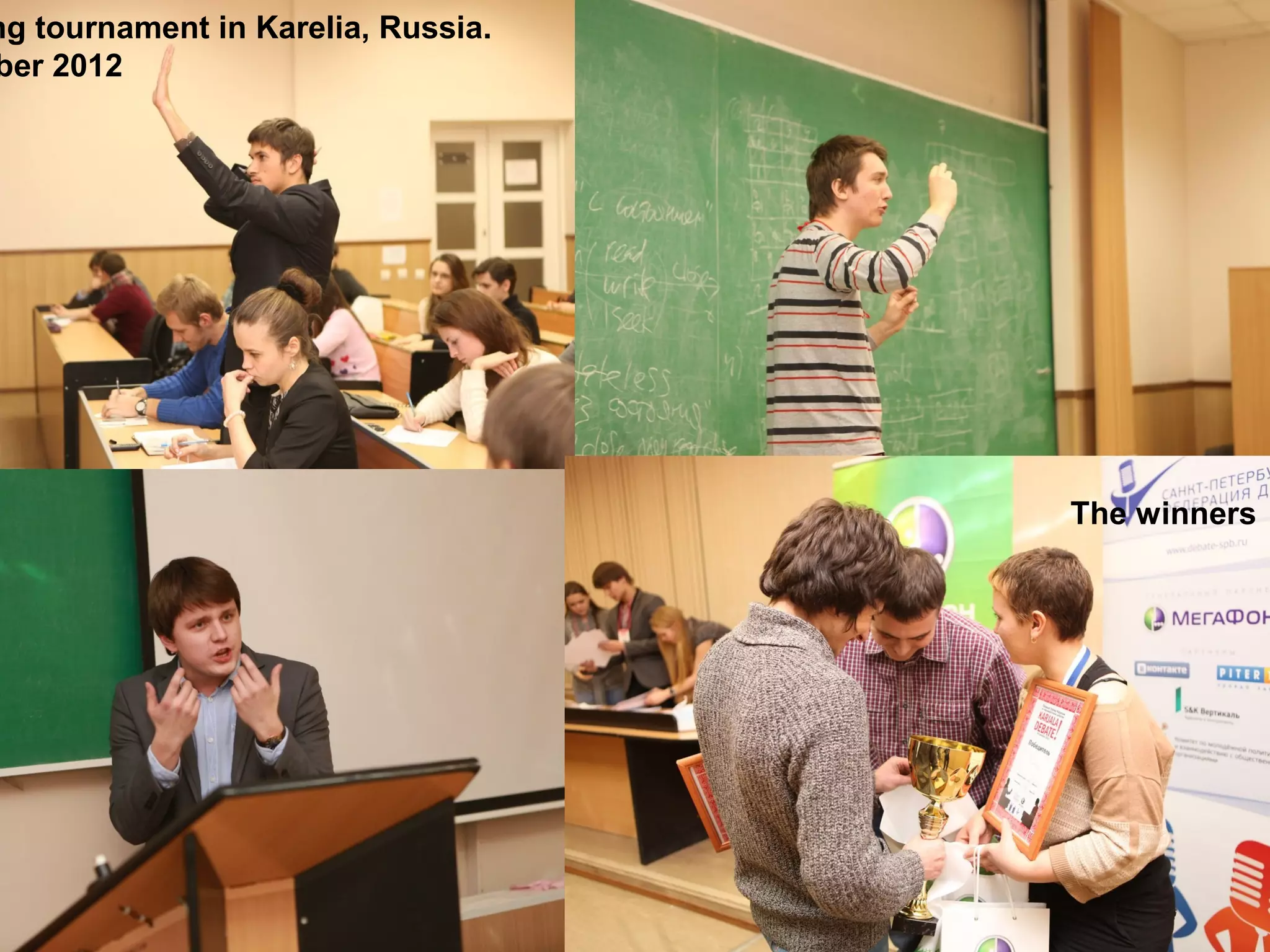 ng tournament in Karelia, Russia.
ber 2012




                                    The winners
 