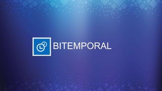 BITEMPORAL
 