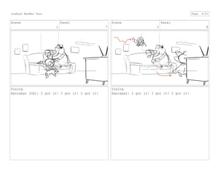 Scene
1
Panel
7
Dialog
Adorabat (OS): I got it! I got it! I got it!
Scene
1
Panel
8
Dialog
Adorabat: I got it! I got it! I got it!
JoeRyan MaoMao Test Page 4/51
 