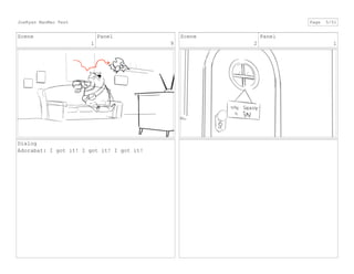 Scene
1
Panel
9
Dialog
Adorabat: I got it! I got it! I got it!
Scene
2
Panel
1
JoeRyan MaoMao Test Page 5/51
 