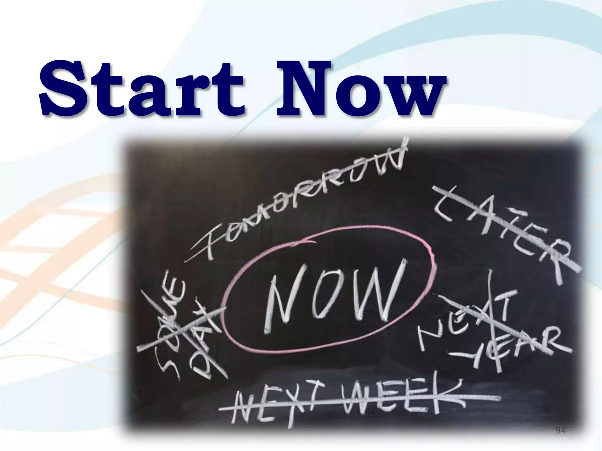 Start Now


            94
 